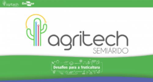 Embrapa divulga vencedores do Desafio Agritech Semiárido